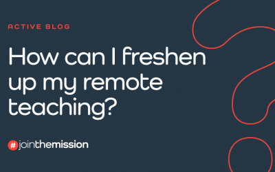 How Can I Freshen Up My Remote Teaching?