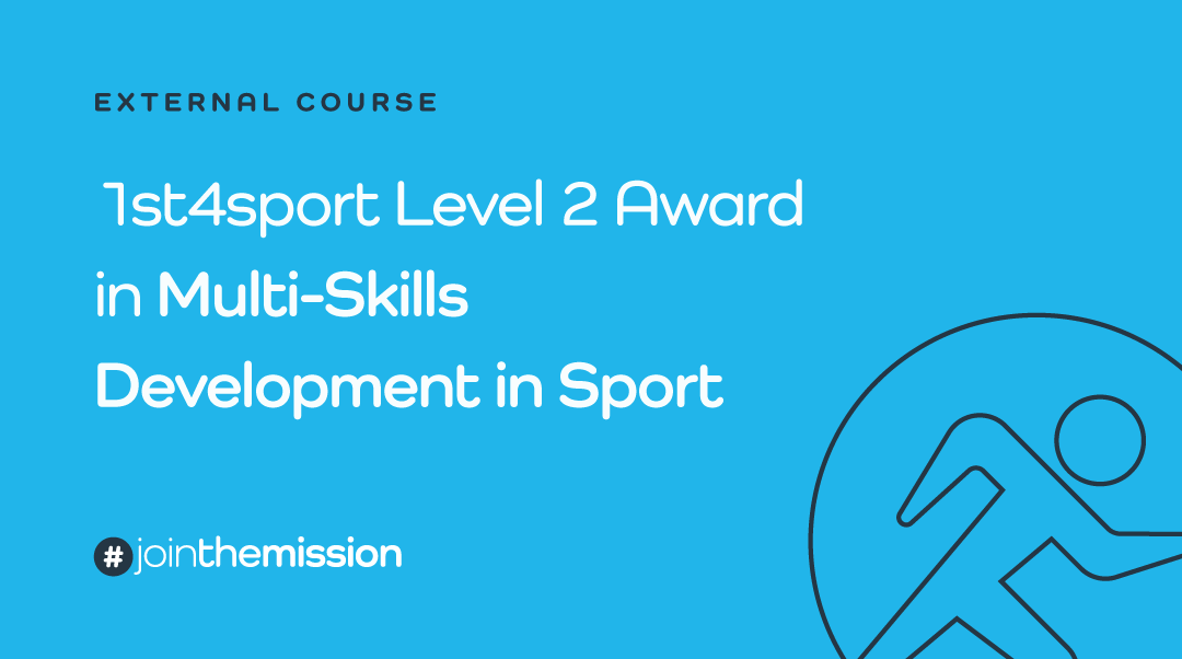 1st4sport Level 2 Award in Multi-Skills Development in Sport